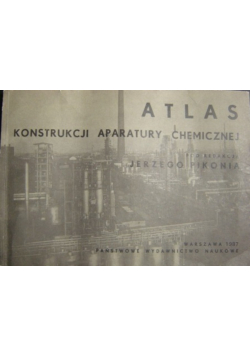 Atlas Konstrukcji Aparatury Chemicznej