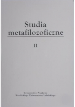Studia metafilozoficzne Tom II