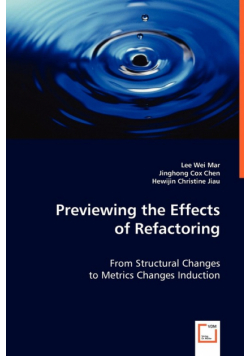 Previewing the Effects of Refactoring