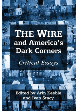 The Wire and America's Dark Corners