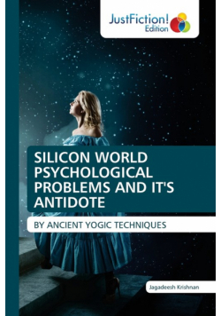 Silicon World Psychological Problems And It's Antidote