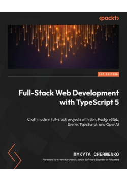 Full-Stack Web Development with TypeScript 5
