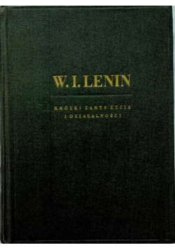 Lenin Krótki zarys życia i działalności 1949 r.