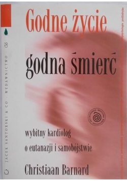 Godne życie godna śmierć