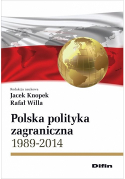 Polska polityka zagraniczna 1989-2014