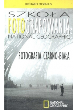 Szkoła Fotografowania National Geographic Fotografia czarno biała