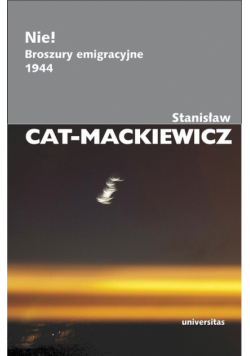 Nie! Broszury emigracyjne 1944