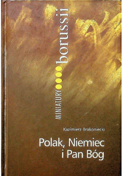 Polak Niemiec i Pan bóg