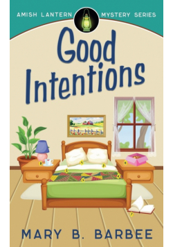 Good Intentions