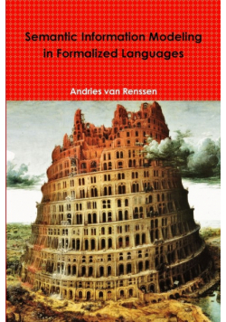 Semantic Information Modeling in Formalized Languages