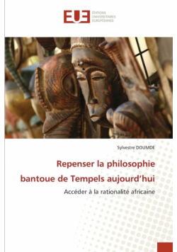Repenser la philosophie bantoue de Tempels aujourd'hui