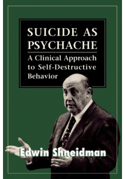 Suicide as Psychache