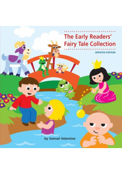 The Early Readers' Fairy Tale Collection