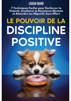 Le Pouvoir de la Discipline Positive
