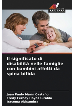 Il significato di disabilità nelle famiglie con bambini affetti da spina bifida