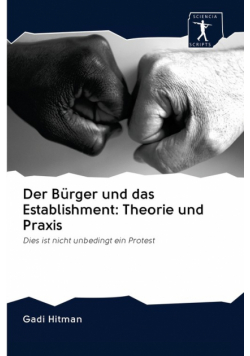 Der Bürger und das Establishment