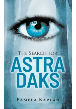 The Search for Astra Daks
