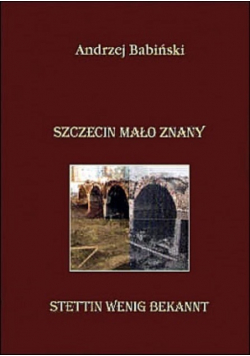 Szczecin mało znany