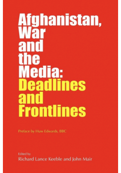 Afghanistan, War and the Media