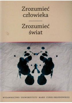Zrozumieć człowieka Zrozumieć świat t.2