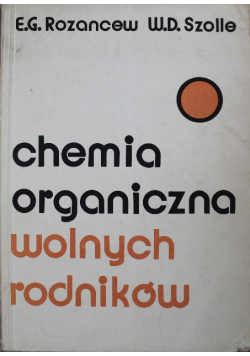 Chemia organiczna wolnych rodników