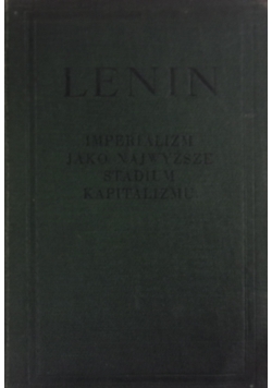 Imperializm jako najwyższe stadium kapitalizmu , 1940 r.