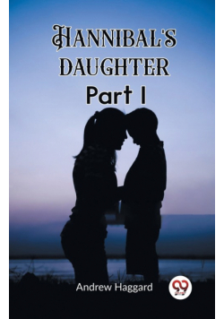 Hannibal's daughter Part I