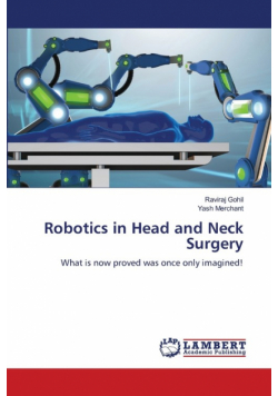 Robotics in Head and Neck Surgery