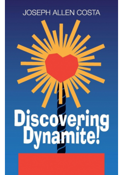 Discovering Dynamite!