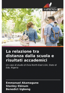 La relazione tra distanza dalla scuola e risultati accademici