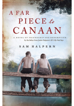 Far Piece to Canaan, A