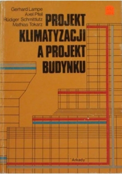 Projekt klimatyzacji a projekt budynku