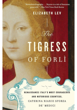 Tigress of Forli, The