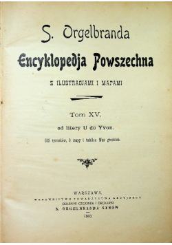 Encyklopedja Powszechna tom XV 1903 r.