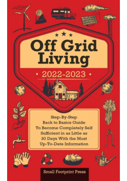 Off Grid Living 2022-2023