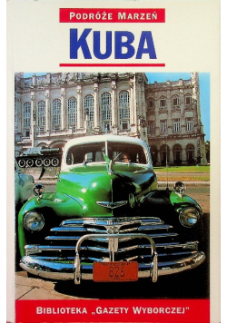 Podróże Marzeń Kuba