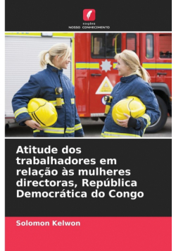 Atitude dos trabalhadores em relação às mulheres directoras, República Democrática do Congo