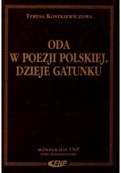 Oda w poezji polskiej. Dzieje gatunku