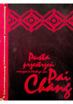 Pusta przestrzeń Nauczanie mistrza zen