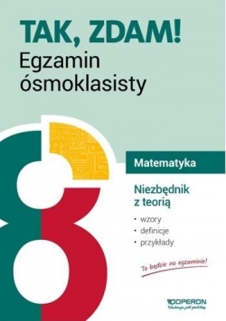 Egzamin ósmoklasisty Matematyka Niezbędnik...2019