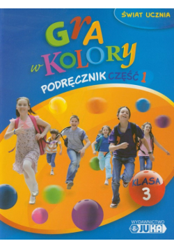 Gra w kolory 3 Podręcznik część 1
