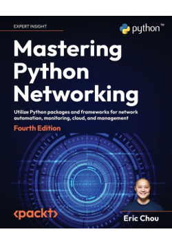 Mastering Python Networking - Fourth Edition