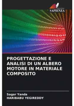 Progettazione E Analisi Di Un Albero Motore In Materiale Composito