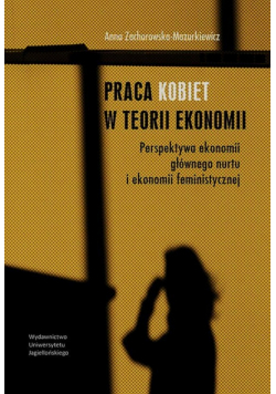 Praca kobiet w teorii ekonomii