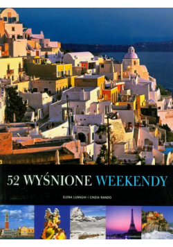 52 wyśnione weekendy