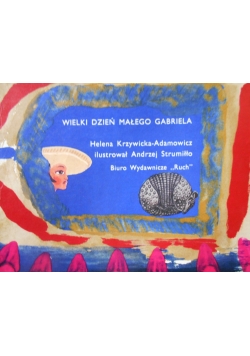 Wielki dzień małego Gabriela