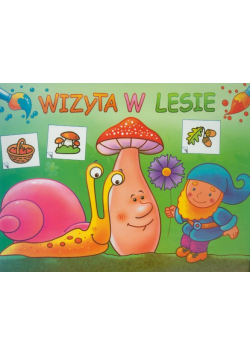 Wizyta w lesie