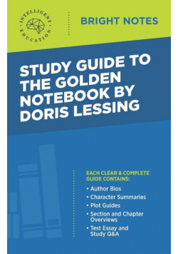 Study Guide to The Golden Notebook by Doris Lessing