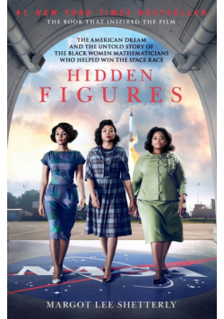 Hidden Figures [Movie Tie-in]