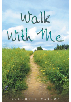 Walk With Me